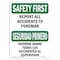 Signmission OSHA Sign, Report All Accidents To Foreman, 24in X 18in Alum, 18" W, 24" L, Lndscp, A-1824-L-10854 OS-SF-A-1824-L-10854 - alternate 1